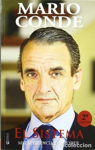 Libros: El sistema: Mi experiencia del poder- 9788493733100 - Foto 1
