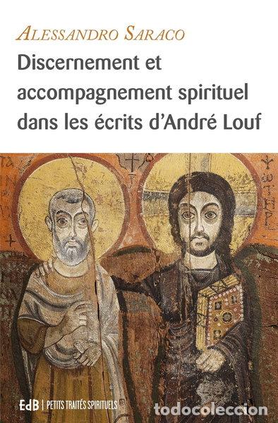 Livros em segunda m&atilde;o: Discernement et accompagnement spirituel dans les &eacute;crits d'Andr&eacute; Louf- 9791030600285