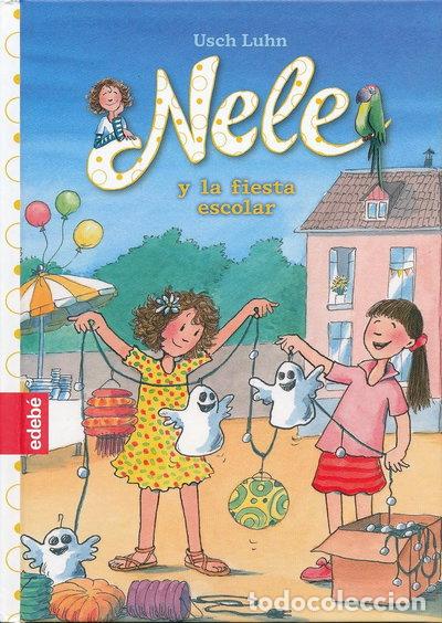 Libros: Nele y la fiesta escolar- 9788468324890 - Foto 1