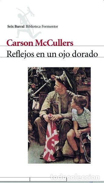 Libros: Reflejos en un ojo dorado- 9788432219566 - Foto 1
