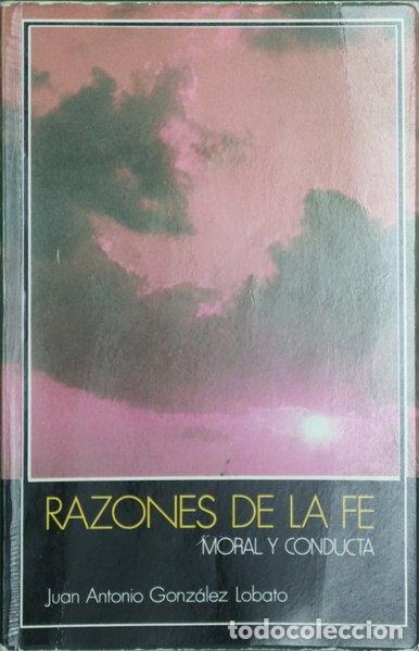 Libri di seconda mano: Razones de la fe: moral y conducta- 9788426503152