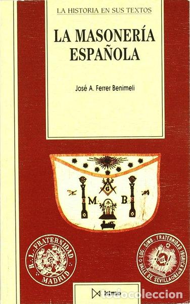 Libri di seconda mano: La masoner&iacute;a espa&ntilde;ola- 9788470902994