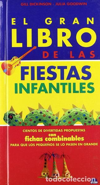 B&uuml;cher: El gran libro de las fiestas infantiles- 9788497540933