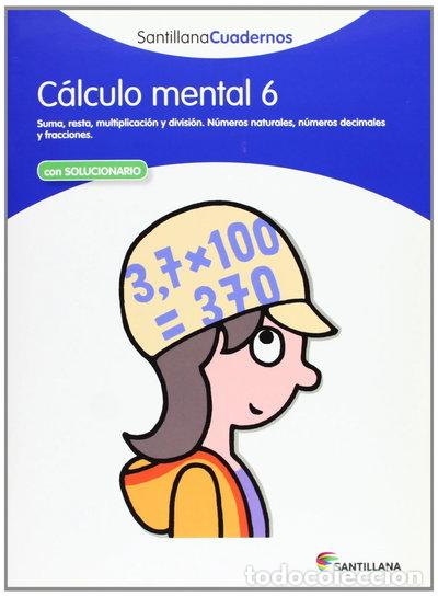 Libros: C&aacute;lculo mental 6- 9788468012421