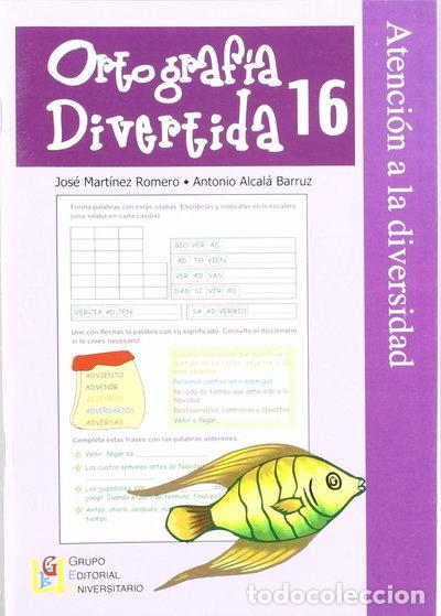Libros: Ortograf&iacute;a Divertida 16- 9788484919179