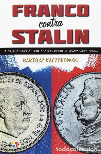 Libros: Franco contra Stalin- 9788497391825 - Foto 1