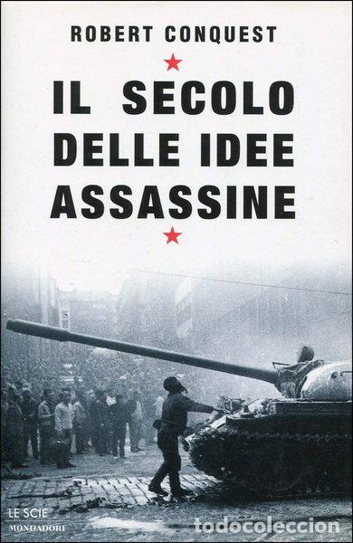Livres: Il secolo delle idee assassine- 9788804481829