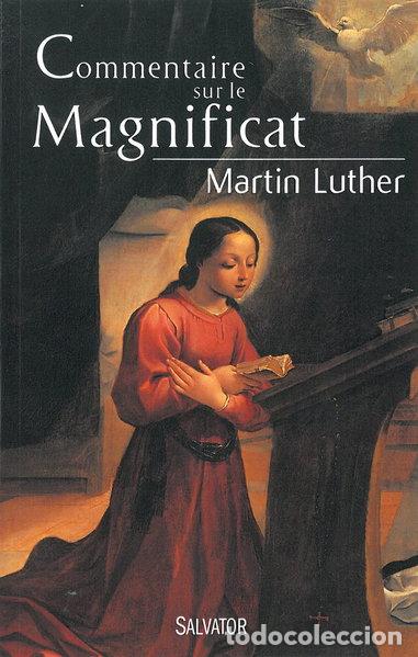 Livres: Commentaire sur le Magnificat- 9782706711725