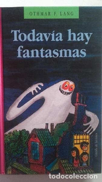 B&uuml;cher: Todav&iacute;a hay fantasmas- 9788422631354