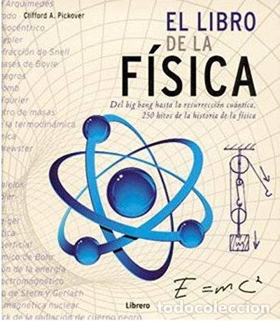 Libros: El libro de la f&iacute;sica- 9789089981660 - Foto 1