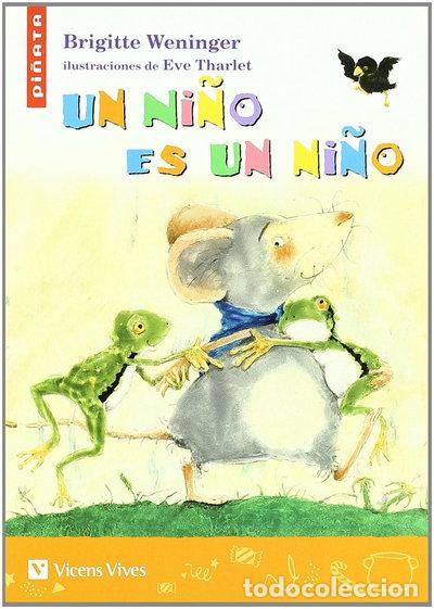 Libri di seconda mano: Un ni&ntilde;o es un ni&ntilde;o- 9788431681074