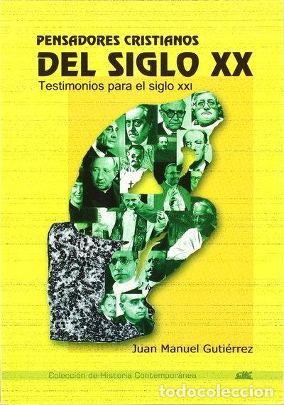 B&uuml;cher: Pensadores cristianos del siglo XX- 9788495042804