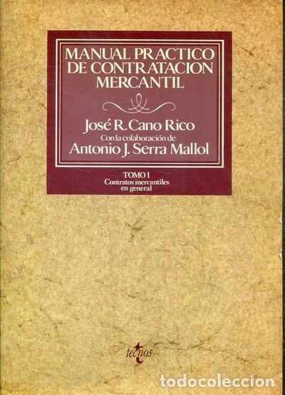 Libros: Manual pr&aacute;ctico de contrataci&oacute;n mercantil- 9788430911493