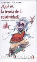 Libros: &iquest;Qu&eacute; es la teor&iacute;a de la relatividad?- 9789561117587