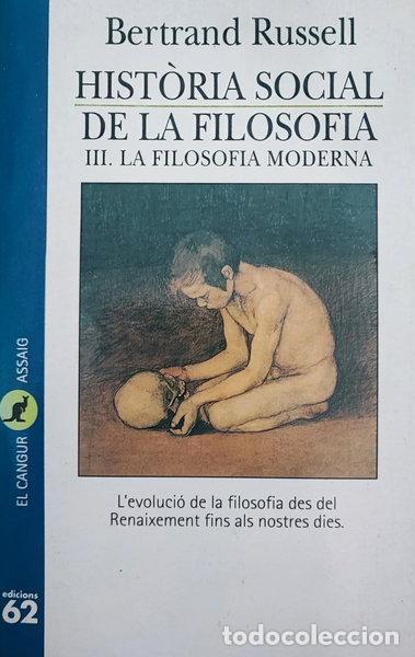 Libri di seconda mano: Hist&ograve;ria social de la filosofia, III.: La filosofia moderna- 9788429740790