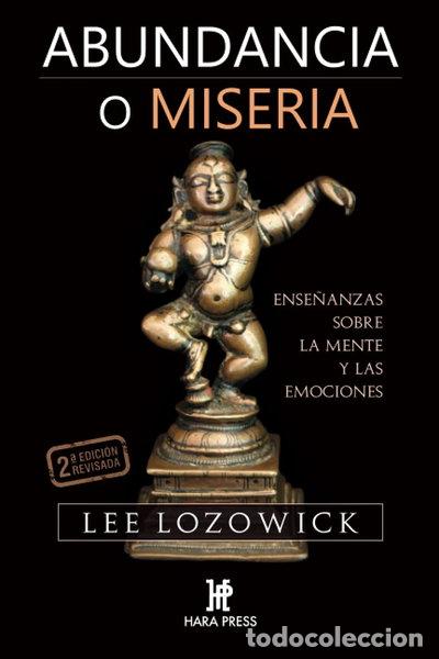 Livres: Abundancia o miseria: Ense&ntilde;anzas sobre la mente y las emociones- 9780977789993