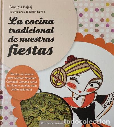 Livres: La cocina tradicional de nuestras fiestas- 9788467254228