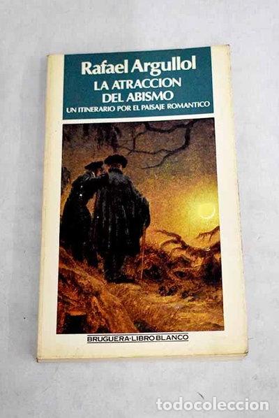 B&uuml;cher: La atracci&oacute;n del abismo- 9788402093752