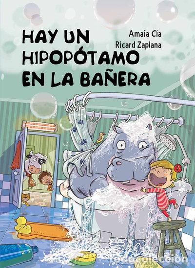 B&uuml;cher: Hay un hipop&oacute;tamo en la ba&ntilde;era- 9788448845049