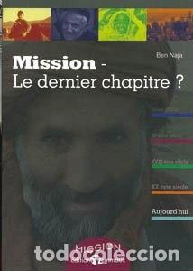 B&uuml;cher: Mission. Le dernier chapitre ?- 9782828710774