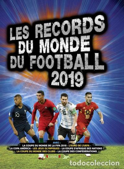 Livres: Les records du monde du football 2019- 9782324022920