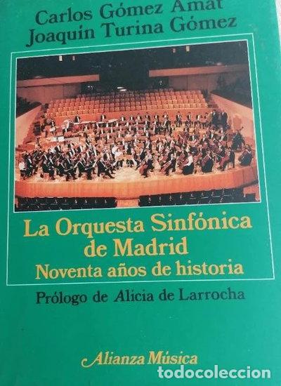 Libros: La Orquesta Sinf&oacute;nica de Madrid- 9788420685687 - Foto 1