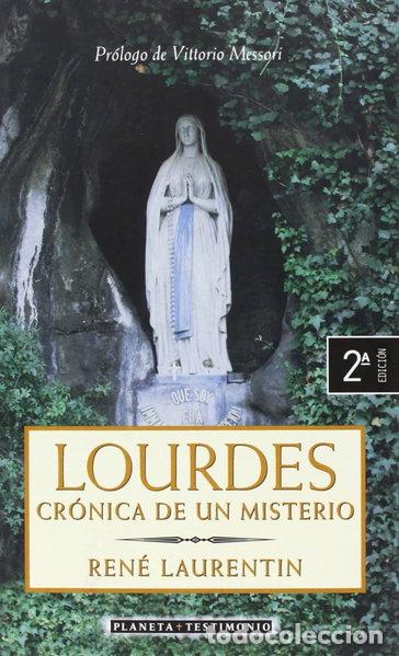 Libri di seconda mano: Lourdes: Cr&oacute;nica de un Misterio- 9788408021803