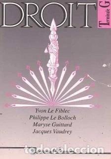 Livres: Droit: terminale G- 9782735205936