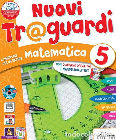 B&uuml;cher: Nuovi traguardi. Discipline matematica-scienze. Per la Scuola elementare. Con...- 9788846841919