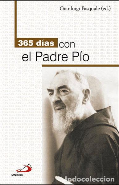 B&uuml;cher: 365 d&iacute;as con el Padre P&iacute;o- 9788428536615