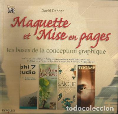Livres: Maquette et mise en pages: les bases de la conception graphique- 9782212112948
