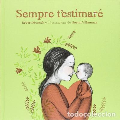 Libri di seconda mano: Sempre t'estimar&eacute;- 9788494154447