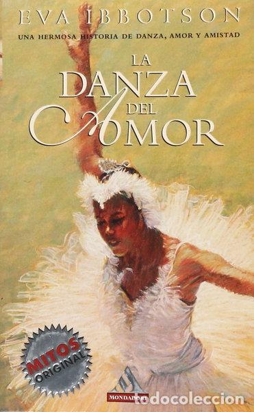 B&uuml;cher: La danza del amor- 9788439704638