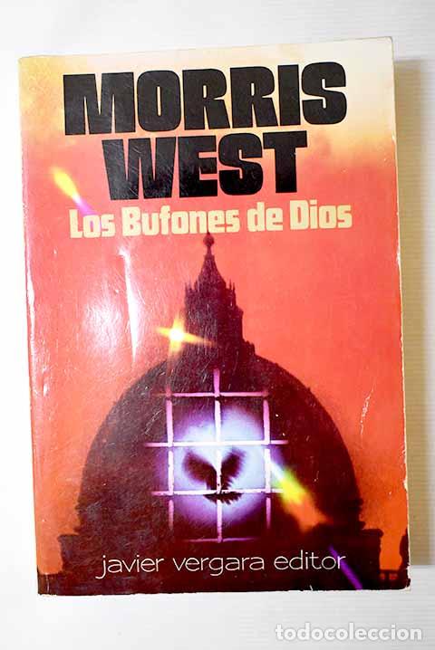 books: Los bufones de Dios: West, Morris.- West, Morris