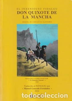 Livres: El inxeniousu fidalgu don Quixote de la Mancha- 9788409550111