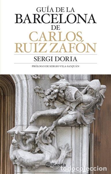 B&uuml;cher: Gu&iacute;a de Barcelona de Carlos Ruiz Zaf&oacute;n- 9788408083610
