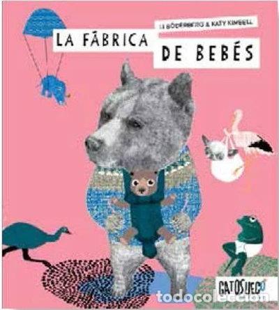 Livros em segunda m&atilde;o: La f&aacute;brica de beb&eacute;s- 9788494990564