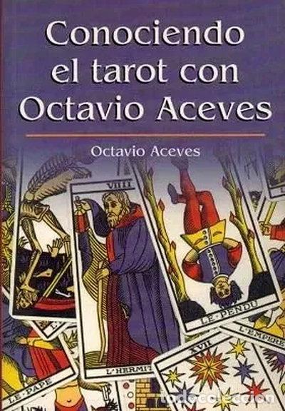 Libros: Conociendo el tarot con Octavio Aceves- 9788447328116