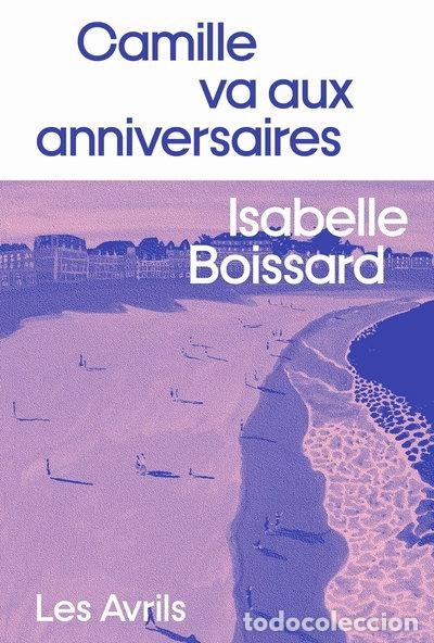 Livros em segunda m&atilde;o: Camille va aux anniversaires- 9782383110279