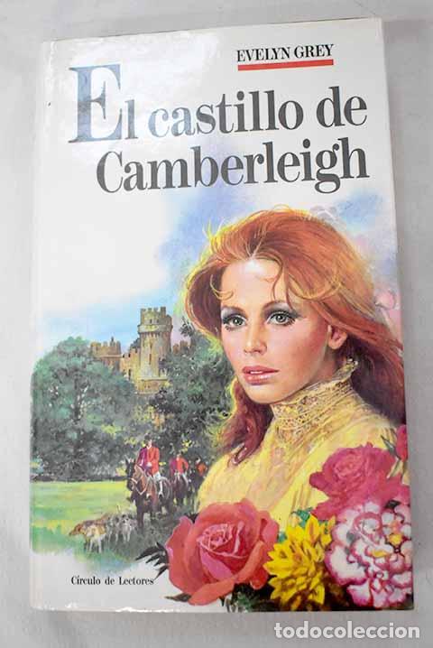 books: El castillo de Camberleigh.- Grey, Evelyn
