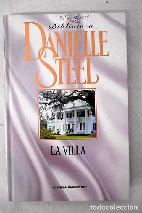 Libri di seconda mano: La villa: Steel, Danielle.- Steel, Danielle