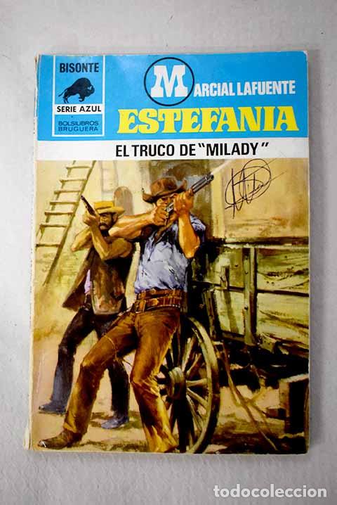 Libros: El truco de Milady .- Estefan&iacute;a, M. L. - Foto 1