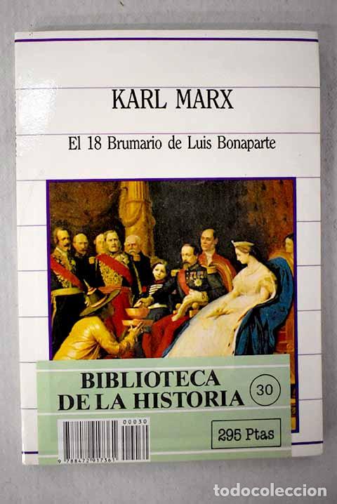 Libros: El 18 Brumario de Luis Bonaparte.- Marx, Karl