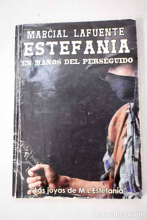 Libri di seconda mano: En manos del perseguido.- Estefan&iacute;a, M. L.