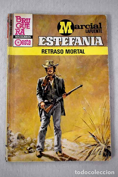 Libri di seconda mano: Retraso mortal: Estefan&iacute;a, M. L..- Estefan&iacute;a, M. L.