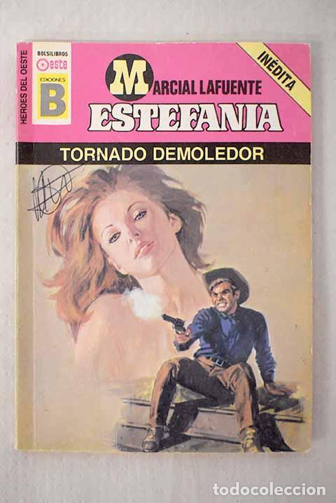 B&uuml;cher: Tornado demoledor: Estefan&iacute;a, M. L..- Estefan&iacute;a, M. L.