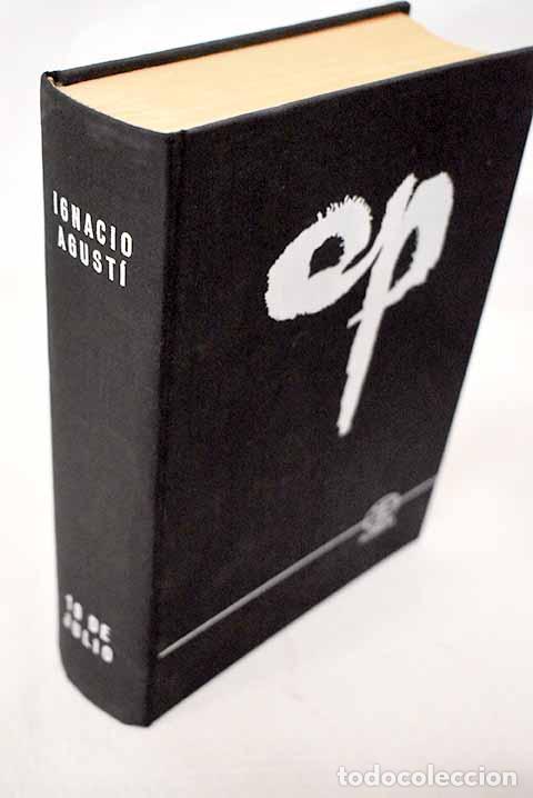 Libros: 19 de Julio: Agust&iacute;, Ignacio.- Agust&iacute;, Ignacio - Foto 1
