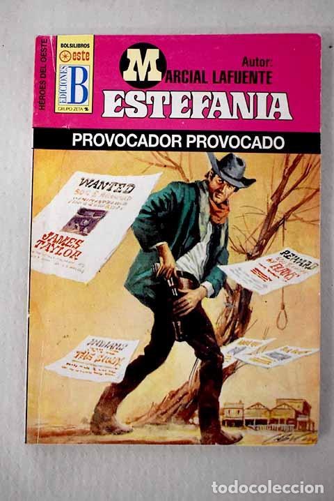 Libri di seconda mano: Provocador provocado.- Estefan&iacute;a, M. L.