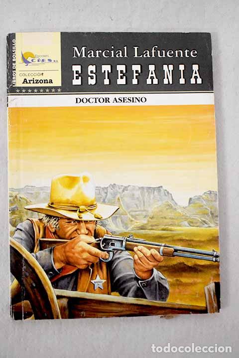 Libros: Doctor asesino: Estefan&iacute;a, M. L..- Estefan&iacute;a, M. L.