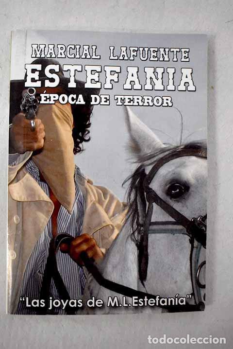 Libros: &Eacute;poca de terror: Estefan&iacute;a, M. L..- Estefan&iacute;a, M. L. - Foto 1